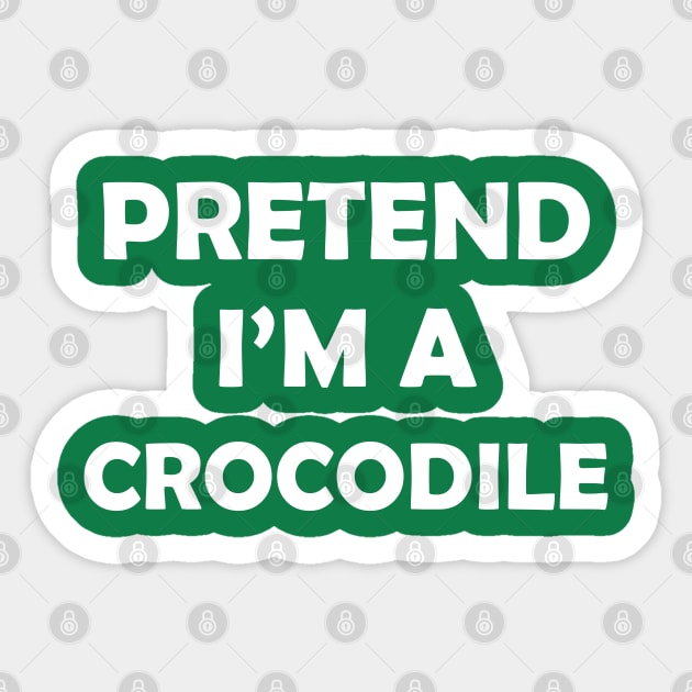 Funny Lazy Halloween Costume - Pretend Im A Crocodile Sticker by heidiki.png